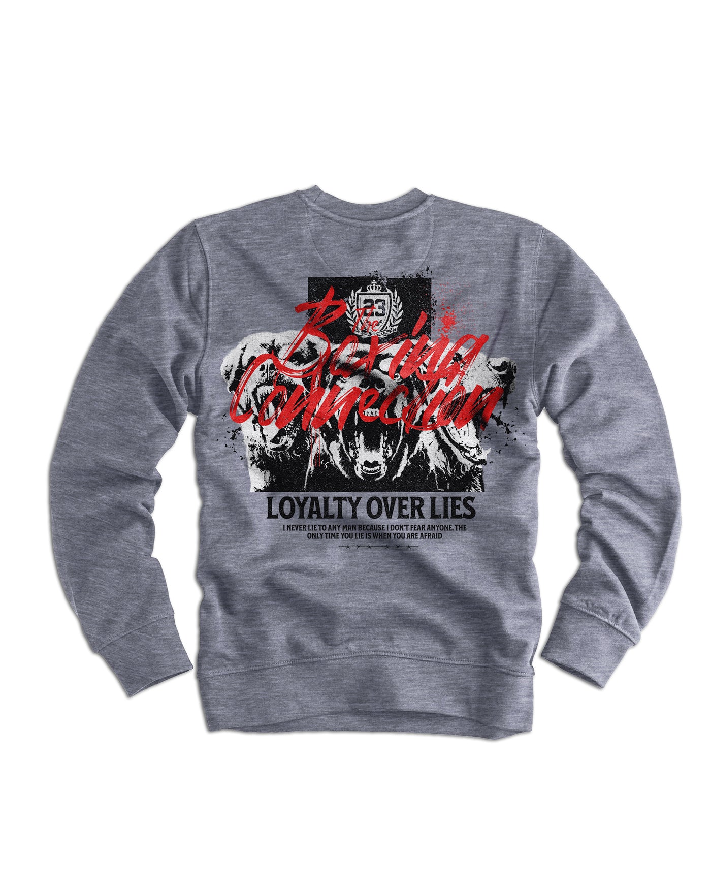 Herren Sweatshirt "Loyalty over lies" graumeliert