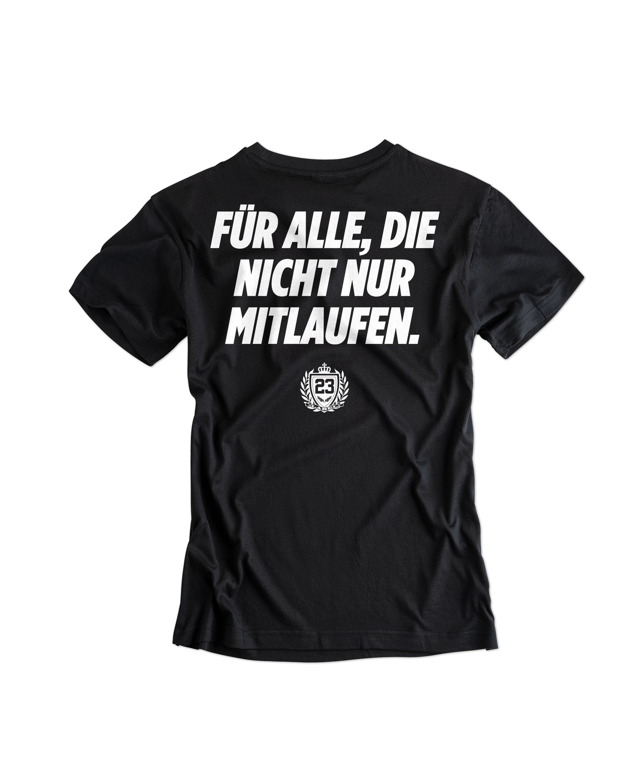 Damen T-Shirt Für alle, die nicht nur mitlaufen schwarz