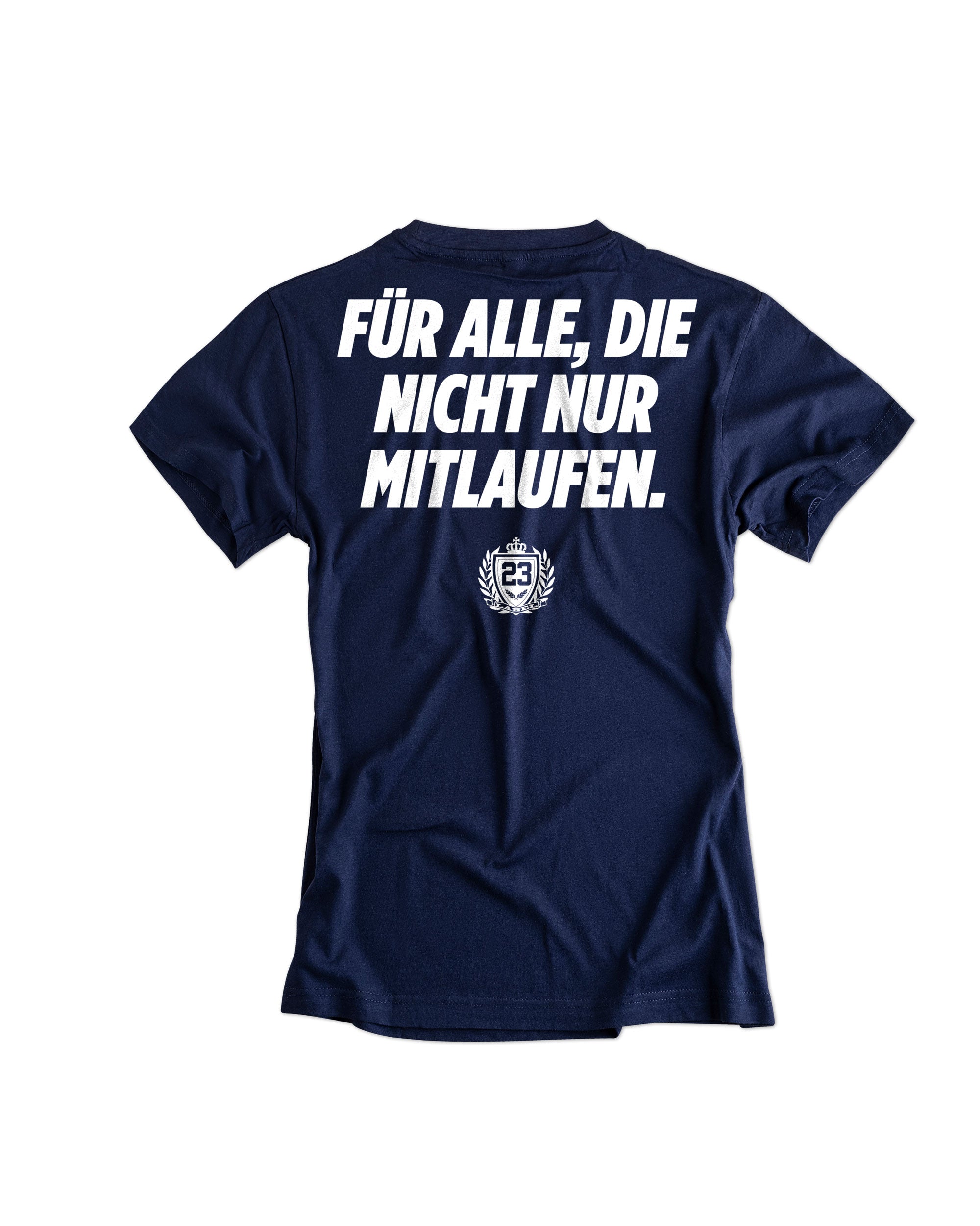 Damen T-Shirt Für alle, die nicht nur mitlaufen navy